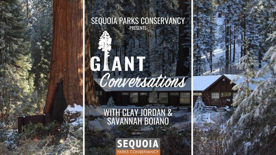 sequoia parks conservancy fireside chats